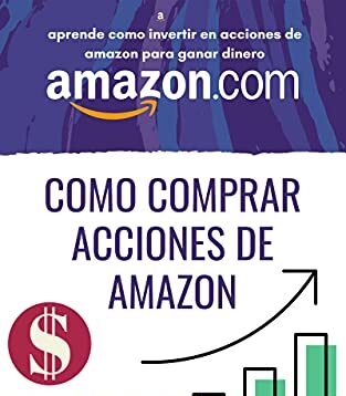 , Invertir en Amazon: Comprar acciones de Amazon